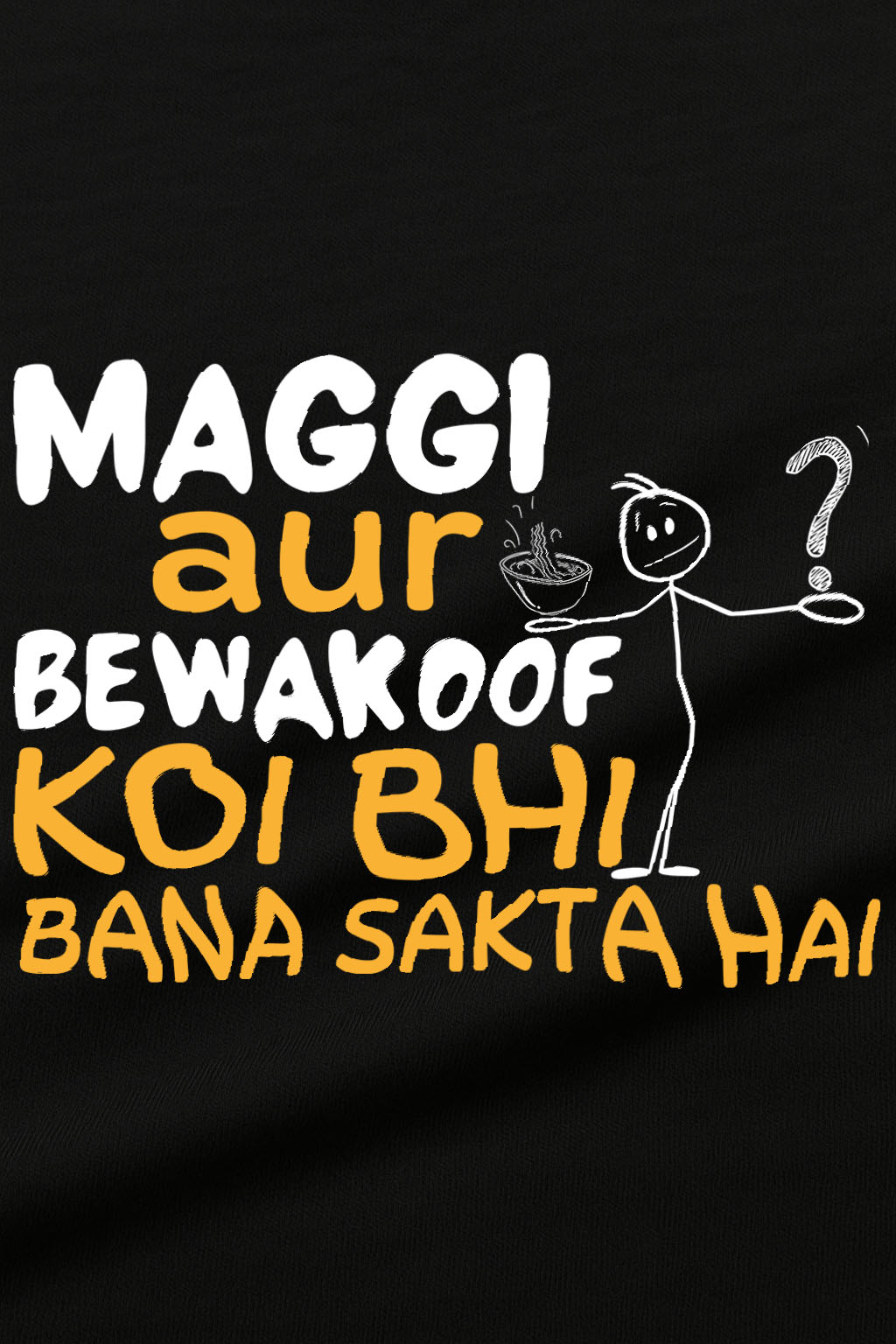 Graphic design closeup of black cotton t-shirt for women with Hindi quote about Maggi – fun foodie print